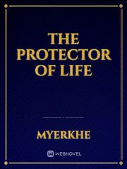 The protector of life Book