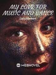 My love for music and dance Book