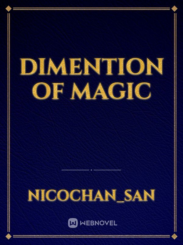 DIMENTION OF MAGIC Book