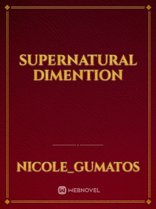 SUPERNATURAL DIMENTION Book