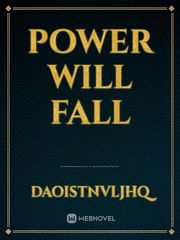Power will fall Book