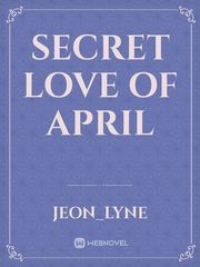 secret love of april Book
