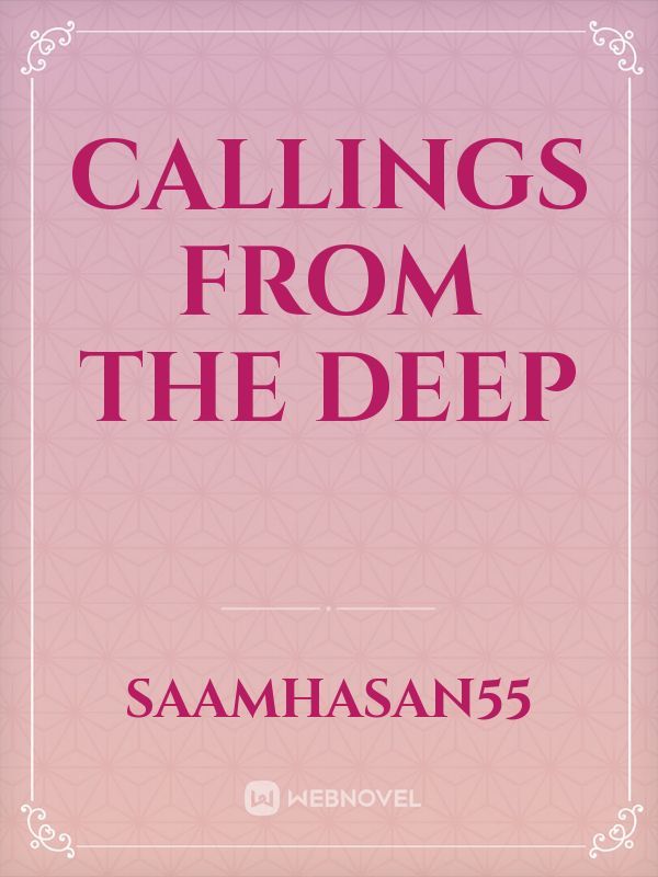 Callings from the Deep Book