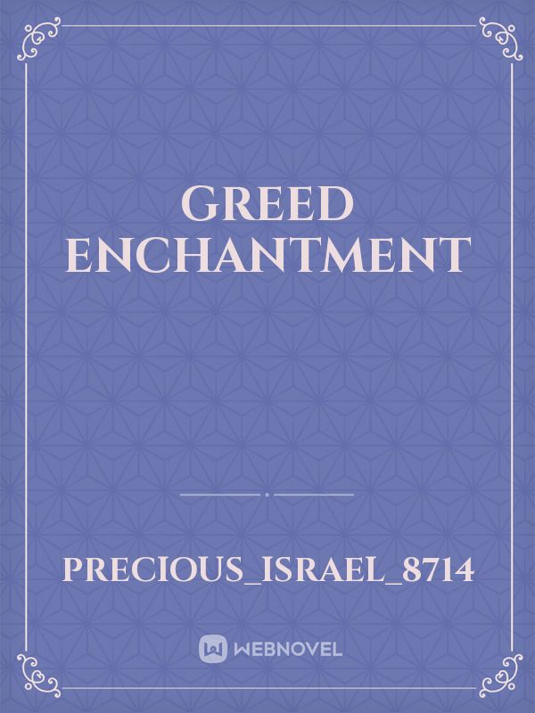 greed enchantment Book