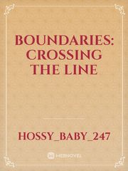 Boundaries: Crossing The Line Book