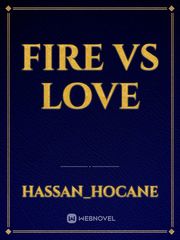 fire vs love Book