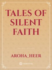 Tales of silent faith Book