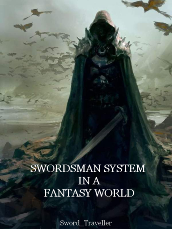 Swordsman System in a Fantasy World
