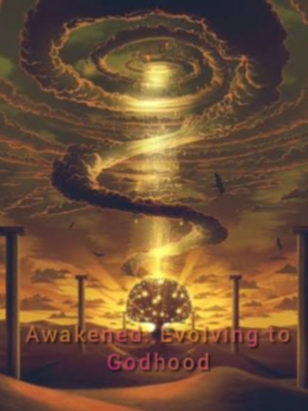 Awakened: Evolving to Godhood Book