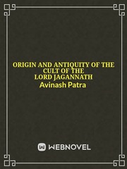 Origin And Antiquity of the cult of the Lord Jagannath Book