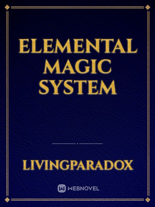 Elemental Magic System Book
