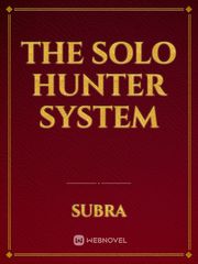 THE SOLO HUNTER SYSTEM Book