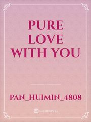 pure love with you Book