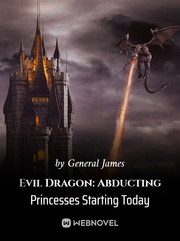Evil Dragon: Abducting Princesses Starting Today
