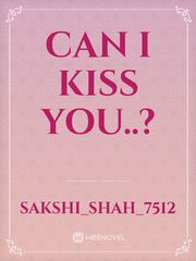 Can I kiss you..? Book