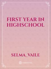 Highschool for the first time Book