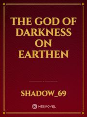 The God of darkness on Earthen Book