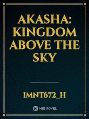 Akasha: Kingdom above the sky Book