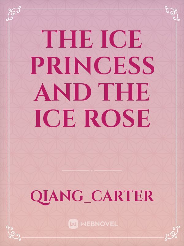 the ice princess and the ice rose Book