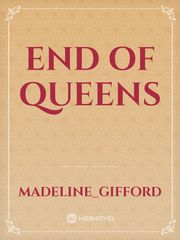 End of Queens Book