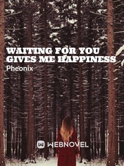 Waiting for you gives me happiness Book