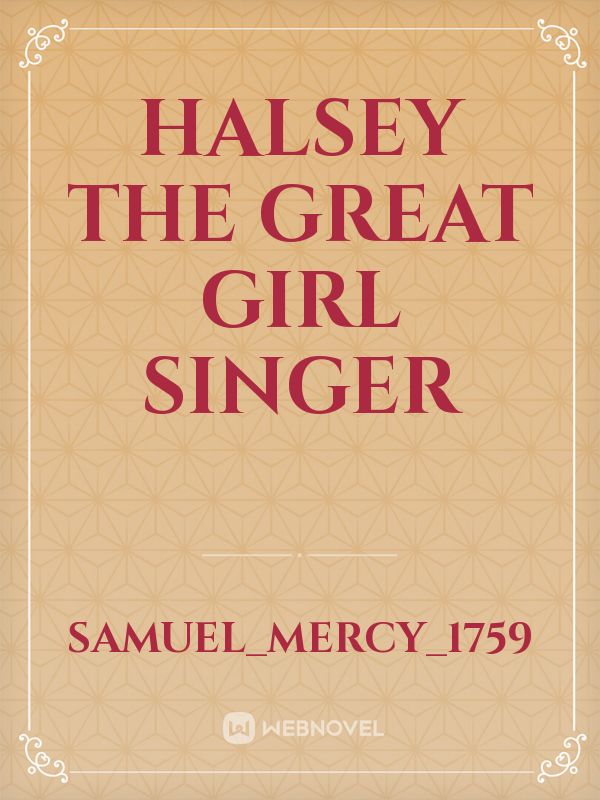 Halsey the great girl singer Book