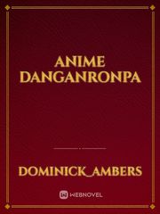 anime danganronpa Book