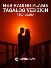 Her Raging Flame (R-18) Tagalog Version Book
