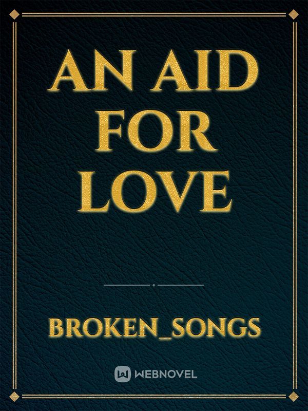 AN AID FOR LOVE