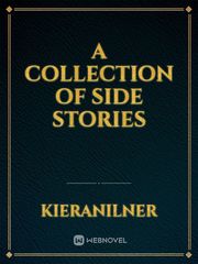 A collection of side stories Book