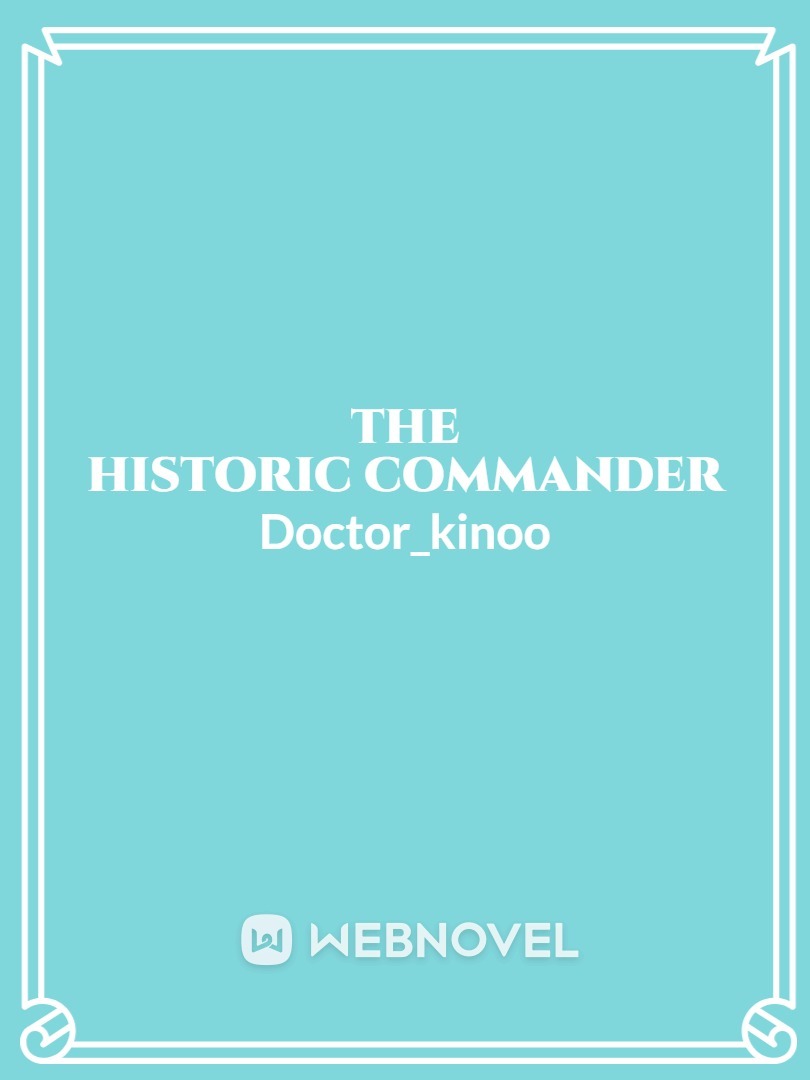 THE HISTORIC COMMANDER Book