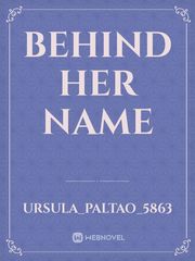 Behind Her Name Book
