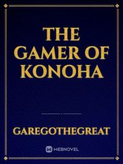 The Gamer Of Konoha Book