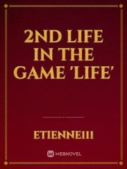 2nd life in the game 'life' Book