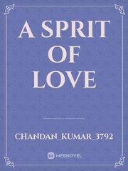 A sprit of love Book