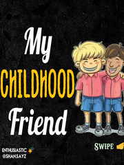 MY CHILDHOOD FRIEND Book