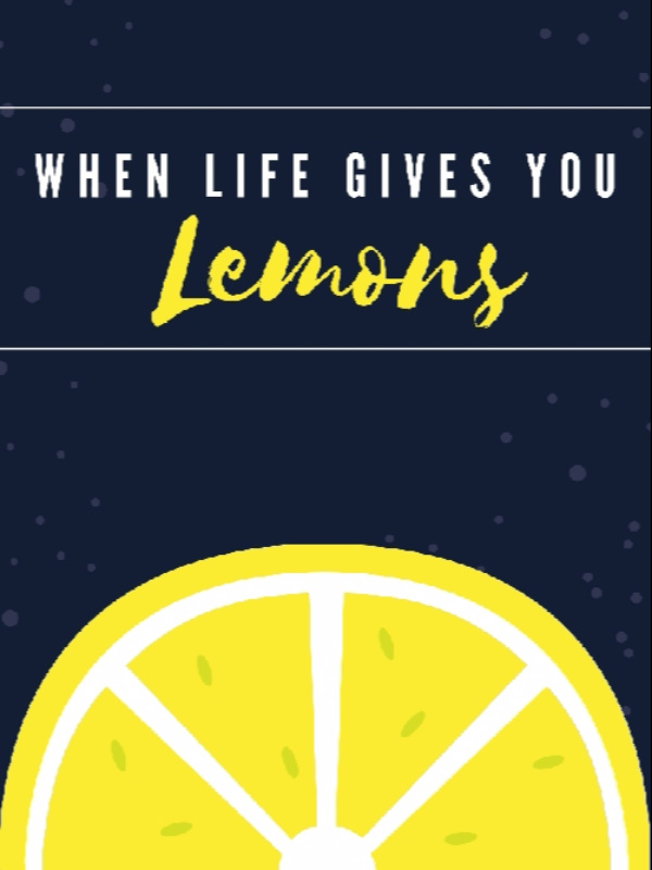 When life gives you lemons Book
