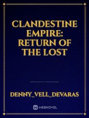 Clandestine Empire: Return of the Lost Book