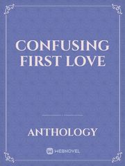 Confusing first love Book