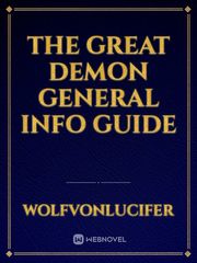 The Great Demon General Info Guide Book