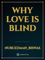 Why love is blind Book