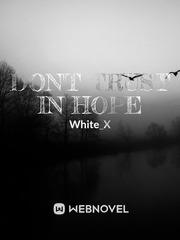 Don't Trust In Hope Book