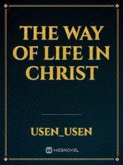 The way of life in Christ Book