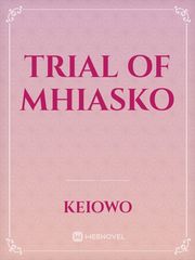 Trial of MHIASKO Book