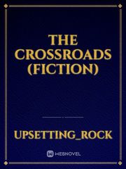 The Crossroads (Fiction) Book