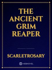 The Ancient Grim Reaper Book