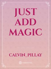 Just Add Magic Book