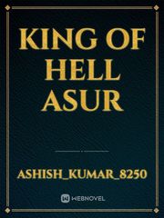 KING OF HELL
ASUR Book