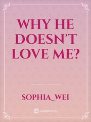 Why he doesn't love me? Book