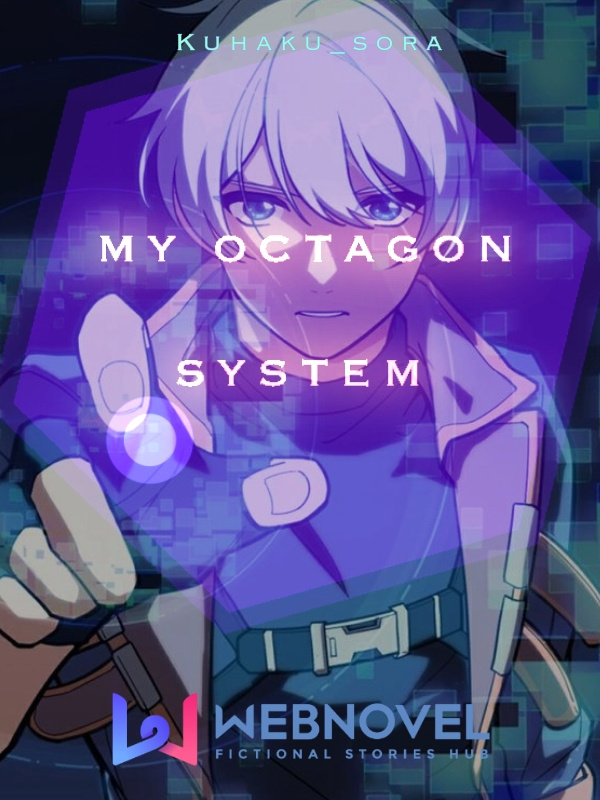 My Octagon System